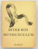 Dieter Roth, Mundunculum