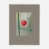 Robert Gober with Lynne Tillman, Keep Away From the Window, 2014, handmade book with cast glass and digital prints