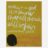 to believe in god (from Words of Ugo Betti) by Corita Kent, 1965, screenprint in colors on 3M art fabric, sold Jan 2020
