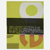have confidence (from Words of Ugo Betti) by Corita Kent, 1965, screenprint in colors on 3M art fabric, sold Jan 2020