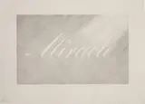 Ed Ruscha, Miracle, 1999, 1-color lithograph on John Koller HMP cream paper
