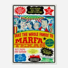John Waters, Visit Marfa, 2003, screenprint in colors