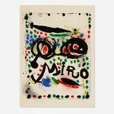 Joan Miró Graphics, Philadelphia Museum of Art exhibtion poster by Joan Miró, 1966, lithograph in colors on Arches, sold Feb 2024