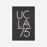 Paul Rand, UCLA 75 poster, 1994, offset lithograph on paper