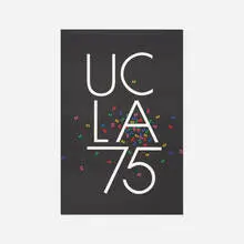 Paul Rand, UCLA 75 poster, 1994, offset lithograph on paper