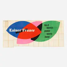 Kaiser Frazer billboard by Paul Rand, c. 1960, offset lithograph on paper, sold Sep 2018