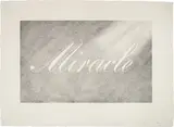 Ed Ruscha, Miracle, 1999, 1-color lithograph on John Koller HMP cream paper