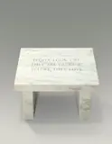 Jenny Holzer, Selection from Survival: People look like..., 2006, Danby Imperial white marble footstool