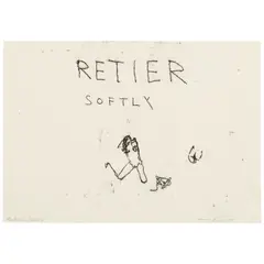 Tracey Emin, Retire Slowly, from Retire Softly, 2006, Monoprint on wove paper