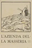 Duilio Cambellotti, L'azienda della masseria, Woodcut