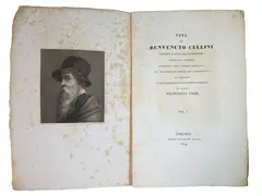 Benvenuto Cellini, Life of Welcome Cellini, orefice e scultore fiorentino scritta da lui medesimo restituita alla lezione originale sul manoscritto Poirot