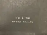 Urs Lüthi, Portfolio Un'isola nell'aria, 1975, Serie completa di