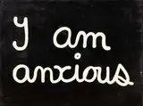 Ben Vautier, I am anxious, 1971, acrylic on canvas
