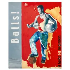 Jack Balas, Balls 2005, mixed media on canvas