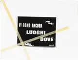 Giuseppe Chiari, Vi sono ancora luoghi dove, collage and foto on card
