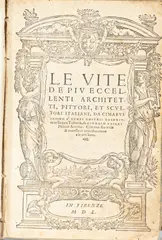 Le vite de più eccellenti architetti, pittori et scultori italiani, da Cimabue insino aʹ tempi nostri: [..] by Giorgio Vasari, Pubblicazione Firenze, offered Dec 2024