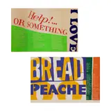 Corita Kent, Two Works 1] help or something, 1967, Serigraph, unframed