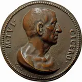 Claude Warin, CICERO MARCO TULLIUS (106-43 BC) - Roman politician and orator, Ae cast