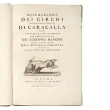 Giovanni Lodovico Bianconi, (Roma - Illustrati 700) BIANCONI, Giovanni Lodovico. Descrizione dei circhi particolarmente di quello di Caracalla e dei giuochi in essi celebrati. In Roma, Stamperia Pagliarini, 1789., (Roma - Illustrati