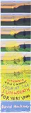 David Hockney, Remember That You Cannot Look At The Sun Or Death For Very Long