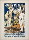 Eugene Grasset, A La Place Clichy -- La Premiere Maison Du Monde Pour Ses Importations Orientales