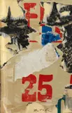 Rotella, Senza titolo, 1957, décollage on canvas