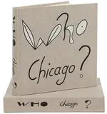 Jim Nutt, I've Been Waiting' Lithograph and 'Who Chicago?, Lithograph and 'Who Chicago?' Clam Shell Book
