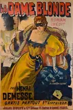 Ferdinand Lunel, La Dame Blonde, Lithograph Poster