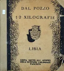 12 Woodcuts - Libya by Francesco Dal Pozzo, 1930, Folder containing twelve colonial woodcuts, offered Mar 2022
