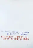 Sarenco, Without title, Signature lower right.