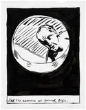 Get the camera we found life. by Raymond Pettibon, 1988, Ink on paper, sold Oct 2015