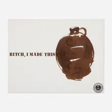Theaster Gates, Bitch, I Made This Pot, 2013, lithograph and screenprint in colors with rubber stamp on Somerset