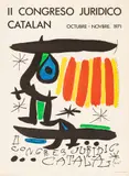 ' W 22.25' by Joan Miró, Lithograph Poster, 1971, II Congreso Juridico Catalan, offered May 2023