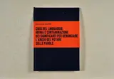 Vincenzo Agnetti, Crisi del linguaggio, ironia e contaminazione dei significati per denunciare l'abuso del potere sulle parole, Multiplo composto da: libro "Tesi"