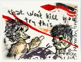 Herman Brood, Untitled, MIXED MEDIA, 1993, H 10 3/4", W 14 1/8" "THAT WON'T KILL YOU"