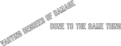 Lawrence Weiner, VARYING DEGREES OF DAMAGE DONE TO THE SAME THING, 2000, language + the materials referred to