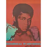 Andy Warhol, Advertisement for Posters of Sports Star Athletes, "Muhammad Ali by Andy Warhol," 1978, offset, lithograph in colors, [approximate dimensions -