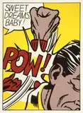 Roy Lichtenstein, Sweet Dreams Baby!, 1965, Farbserigraphie auf leichtem Karton
