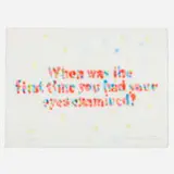 James Rosenquist, First (When was the first time you had your eyes examined?), 1973, lithograph with hand-coloring on J.B. Green handmade
