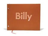 Ed Ruscha, Billy, 1968, Exhibition catalogue with felt letters mounted to sandpaper cover, machine screw and nut binding, and satin ribbon page marker