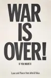John Lennon &, War Is Over, Lithograph Poster