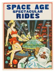 American School, 'Space Age Spectacular Rides' advertising poster, Lithographic poster in colours, circa 1950s