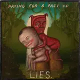 Fred Stonehouse, Paying for a Past of Lies.