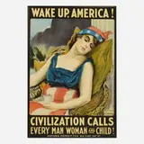 James Montgomery Flagg, Wake Up, America! Civilization Calls (poster), 1917, offset lithograph in colors