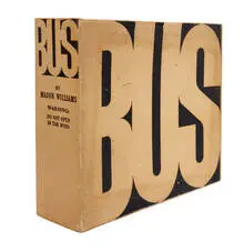 Mason Williams, Bus Book, 1967, Actual-sized photograph of a bus silkscreened on billboard stock in 16 sections; presented in a cardboard box