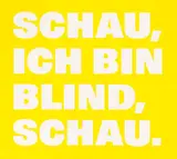Rémy Zaugg, SCHAU,/ICH BIN/BLIND,/SCHAU., (jaune/blanc), 1997, Lack auf Aluminium, Siebdruck