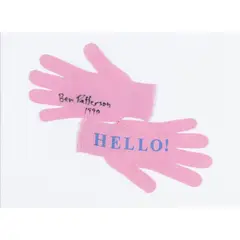 "Hello!" by Ben Patterson, 1990, transferable letters on a pair of pink gloves, offered Sep 2026
