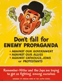 Jack Betts, Don't Fall for Enemy Propaganda, c. 1943, Color lithograph