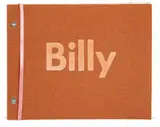 Ed Ruscha, Billy, 1968, Exhibition catalogue with felt letters mounted to sandpaper cover, machine screw and nut binding, and satin ribbon page marker