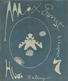 Max Ernst, Hugo Gallery, Nov. 7 exhibition publication